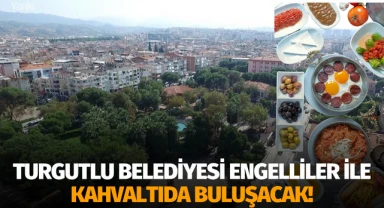 Bedensel Engelliler Derneği kahvaltı organizasyonunda buluşacak