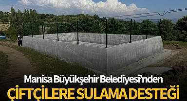 Büyükşehirden Manisalı çiftçilere sulama desteği