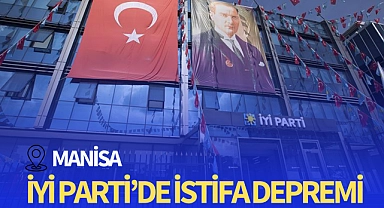 İYİ Parti'de istifa depremi!