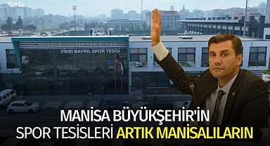 Manisa Büyükşehir'in spor tesisleri artık Manisalıların