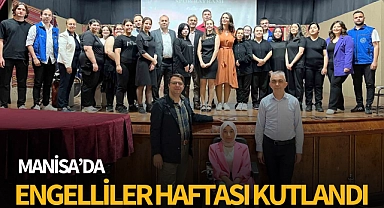 Manisa'da Engelliler Haftası kutlandı