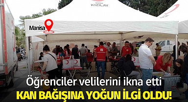 Öğrenciler velilerini ikna etti kan bağışına yoğun ilgi oldu