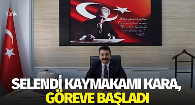 Selendi Kaymakamı Kara, göreve başladı