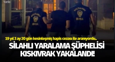 Silahlı yaralama şüphelisi kıskıvrak yakalandı!