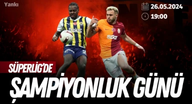 Süperlig'de Şampiyonluk Günü