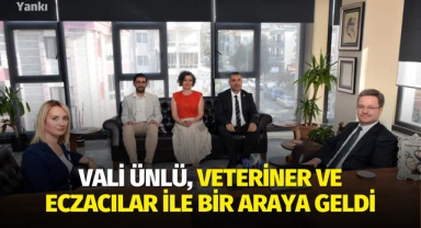 Vali Ünlü, veteriner ve eczacılar ile bir araya geldi