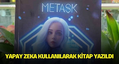 Yapay zeka kullanılarak kitap yazıldı