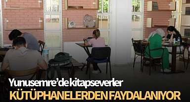 Yunusemre'de kitapseverler kütüphanelerden faydalanıyor