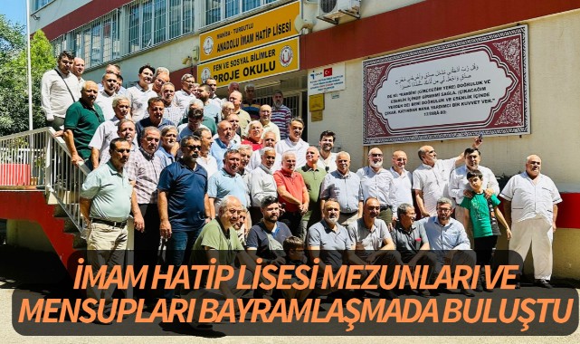 İmam Hatip Lisesi mezunları ve mensupları bayramlaşmada buluştu