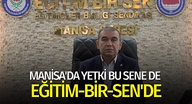 Manisa'da yetki bu sene de Eğitim-Bir-Sen'de