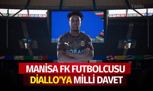 Manisa FK futbolcusu Diallo'ya milli davet