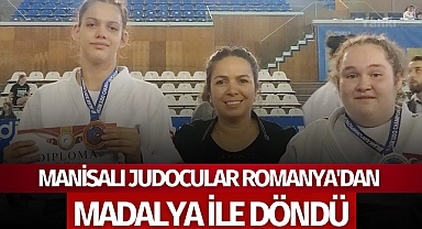 Manisalı judocular Romanya'dan madalya ile döndü