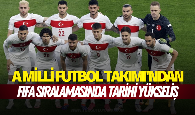 A Milli Futbol Takımı'ndan FIFA sıralamasında tarihi yükseliş