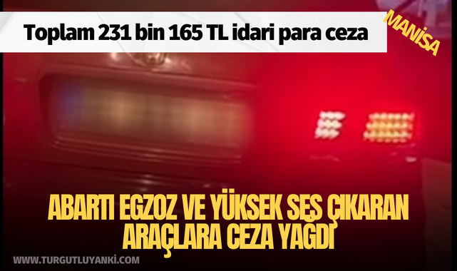 Abartı egzoz ve yüksek ses çıkaran araçlara ceza yağdı