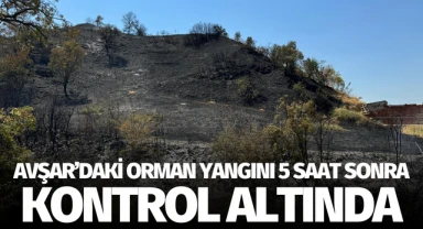 Avşar'daki orman yangını 5 saat sonra kontrol altında