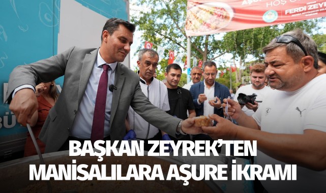 Başkan Zeyrek'ten Manisalılara Aşure İkramı