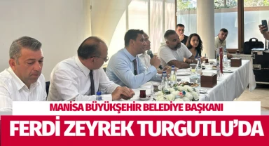 Başkan Zeyrek Turgutlu'da