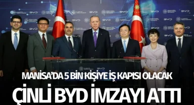 Çinli dev BYD imzayı attı: 5 bin kişiye iş kapısı olacak!