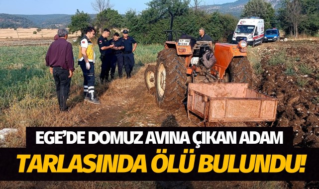 Domuz avına çıkan adam tarlasında ölü bulundu!