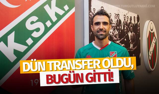 Dün transfer oldu, bugün gitti!