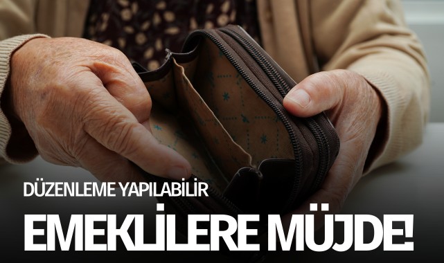 Emeklilere müjde! Yeni düzenleme yapılabilir