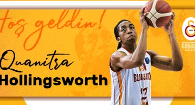 Galatasaray, Quanitra Hollingsworth'ı yeniden kadrosuna kattı