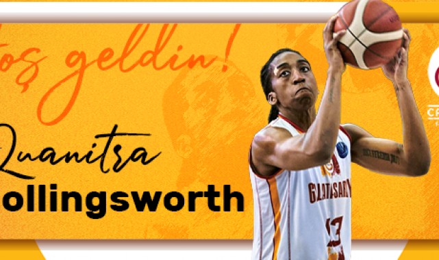 Galatasaray, Quanitra Hollingsworth'ı yeniden kadrosuna kattı