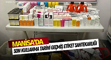 Manisa'da son kullanma tarihi geçmiş etiket sahtekarlığı!