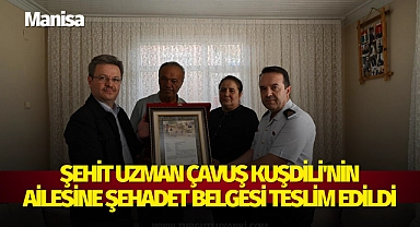 Şehit Uzman Çavuş Kuşdili'nin ailesine şehadet belgesi teslim edildi