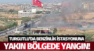 Turgutlu'da benzinlik istasyonuna yakın bölgede yangın!