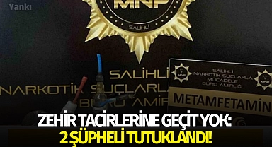 Zehir tacirlerine geçit yok: 2 Şüpheli tutuklandı!