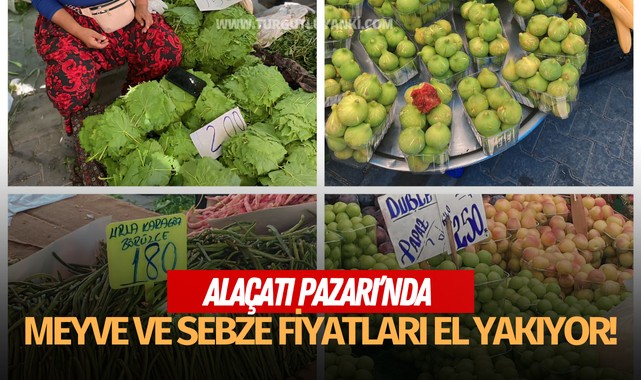 Alaçatı Pazarı'nda Meyve ve Sebze Fiyatları El Yakıyor