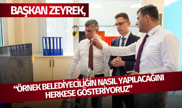 Başkan Zeyrek, “Örnek Belediyeciliğin Nasıl Yapılacağını Herkese Gösteriyoruz”