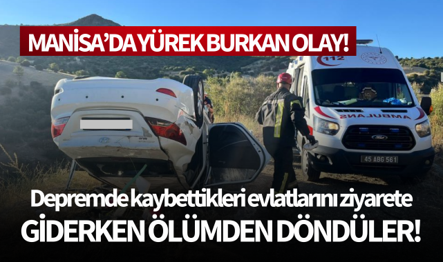 Depremde kaybettikleri evlatlarını ziyarete giderken ölümden döndüler!