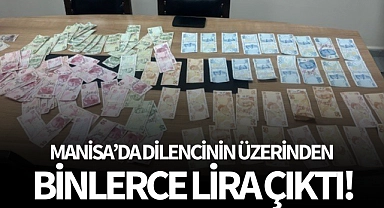 Dilencinin üzerinden binlerce lira çıktı!