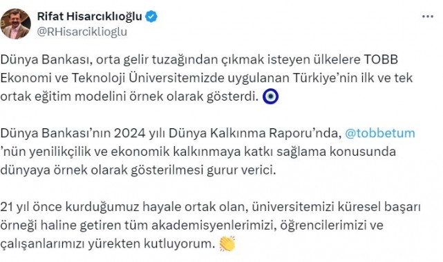 Dünya Bankası, orta gelir tuzağından çıkmak isteyen ülkelere TOBB Ekonomi ve Teknoloji Üniversitesi'nin eğitim modelini örnek olarak gösterdi