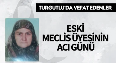 Eski meclis üyesinin Acı Günü