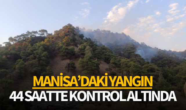 Manisa'daki yangın 44 saatte kontrol altında