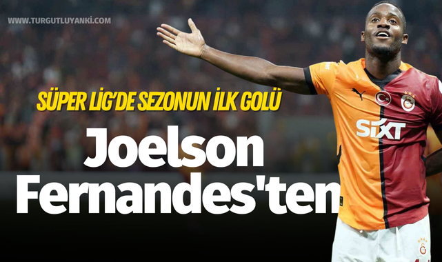 Süper Lig'de sezonun ilk golü Joelson Fernandes'ten