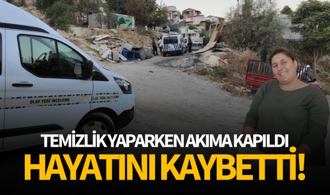 Temizlik yaparken akıma kapıldı: Hayatını kaybetti!