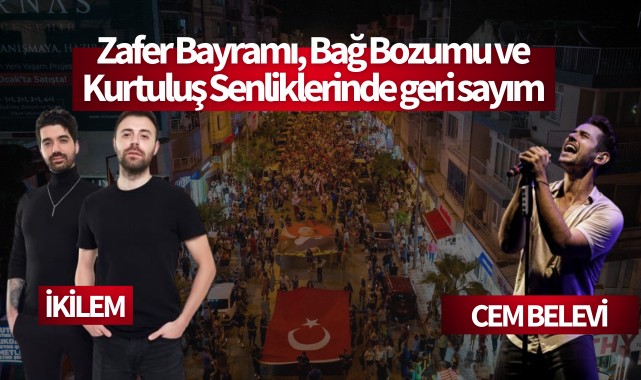 Turgutlu'da Bağ Bozumu ve Kurtuluş Şenlikleri programı belli oldu