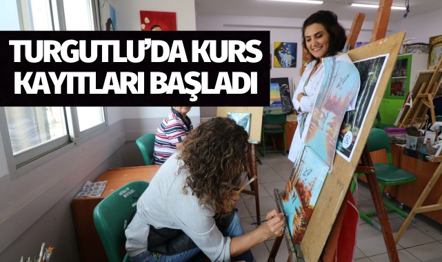 Turgutlu'da kurs kayıtları başladı!