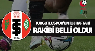 Turgutluspor'un ilk haftaki rakibi belli oldu