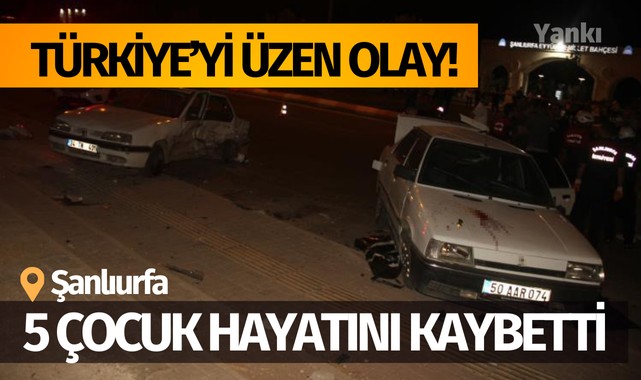 Türkiye'yi üzen kaza! Şanlıurfa'da 5 çocuk hayatını kaybetti