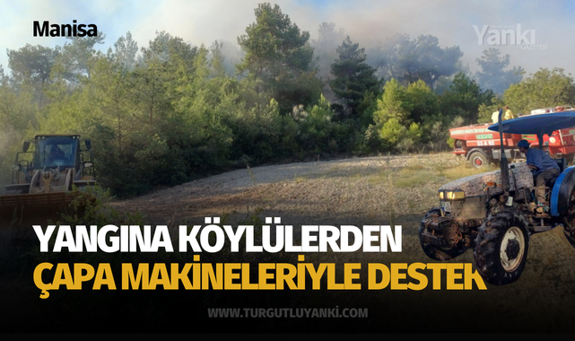 Yangına köylülerden çapa makineleriyle destek