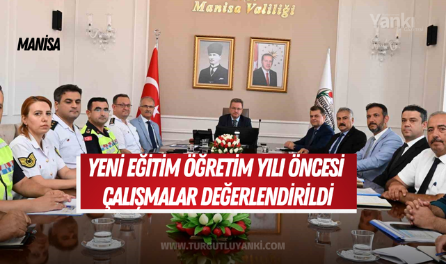 Yeni eğitim öğretim yılı öncesi güvenlik çalışmaları değerlendirildi