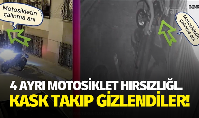 4 ayrı motosiklet hırsızlığı.. Kask takıp gizlendiler!