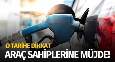 Araç sahiplerine müjdeli haber!