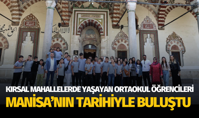 'Çocuklar ile Manisa tarihine yolculuk' projesi başladı