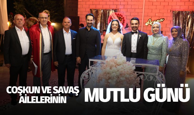 Coşkun ve Savaş Aileleri'nin Mutlu Günü